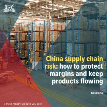 China supply chain risk how to protect margins and keep products flowing