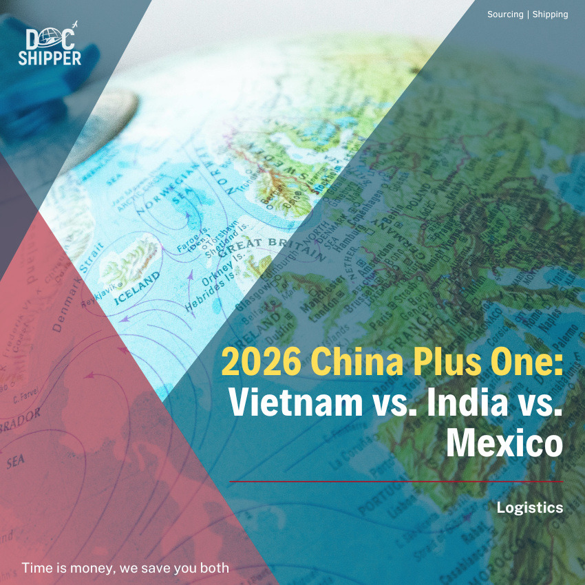 2026 China Plus One: Vietnam vs. India vs. Mexico