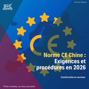 Norme CE Chine Exigences et procédures en 2026