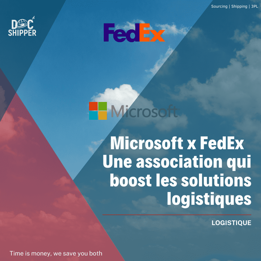 Microsoft x FedEx | Une association qui boost les solutions logistiques