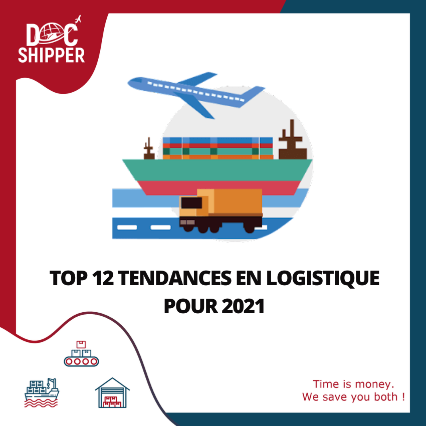 Top 12 tendances en logistique pour 2021