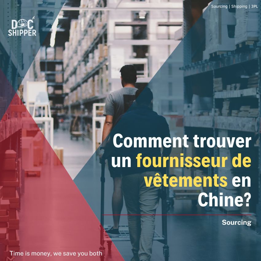 Comment trouver un fournisseur de vêtements en Chine?