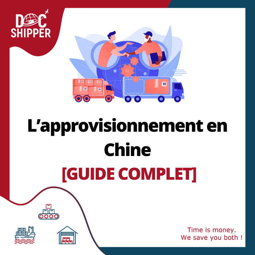 approvisionnnement chine guide
