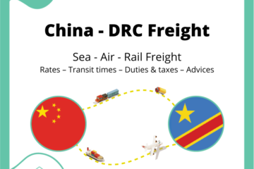 Freight between China and the Democratic Republic of the Congo | Rates – Transit times – Duties & Taxes – Advices