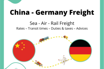 Freight from China to Germany | Rates – Transit times – Duties & Taxes  – Advices