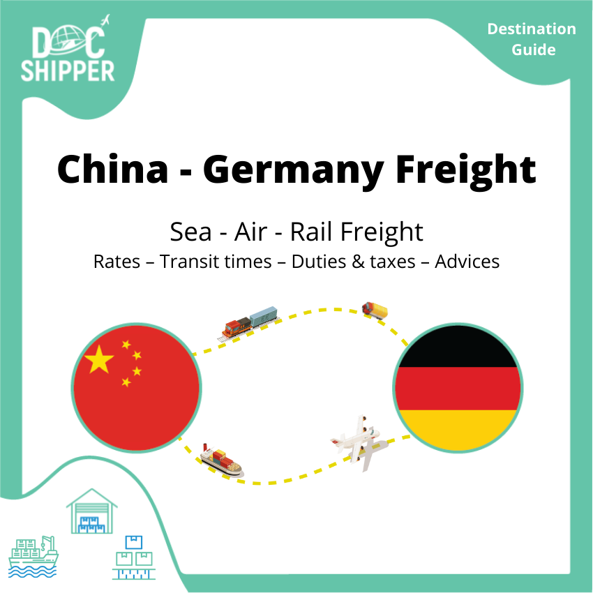 Freight from China to Germany | Rates – Transit times – Duties & Taxes  – Advices