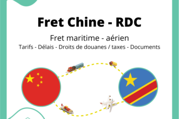 Fret de Chine vers la République démocratique du Congo | Prix - Délais - Dédouanement - Transport