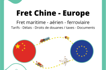 Fret entre la Chine et l'Europe | Prix - Délais - Dédouanement - Transport