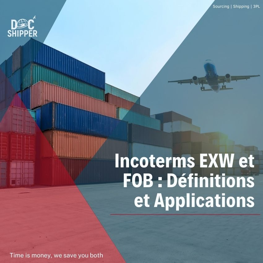 Incoterms EXW et FOB