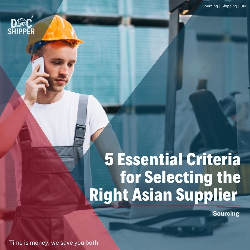 5 Essential Criteria for Selecting the Right Asian Supplier (2)