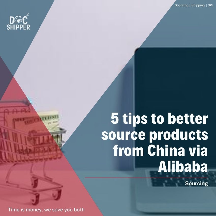 5 tips to better source products from China via Alibaba