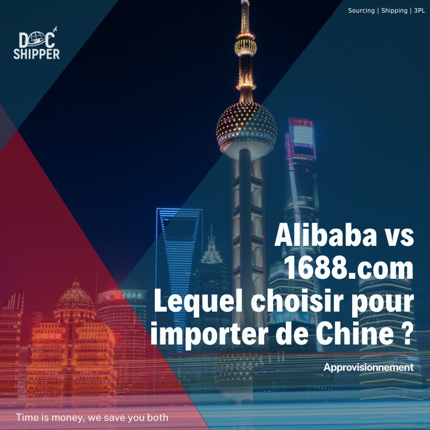 Alibaba vs 1688.com - lequel choisir pour importer de la Chine ?